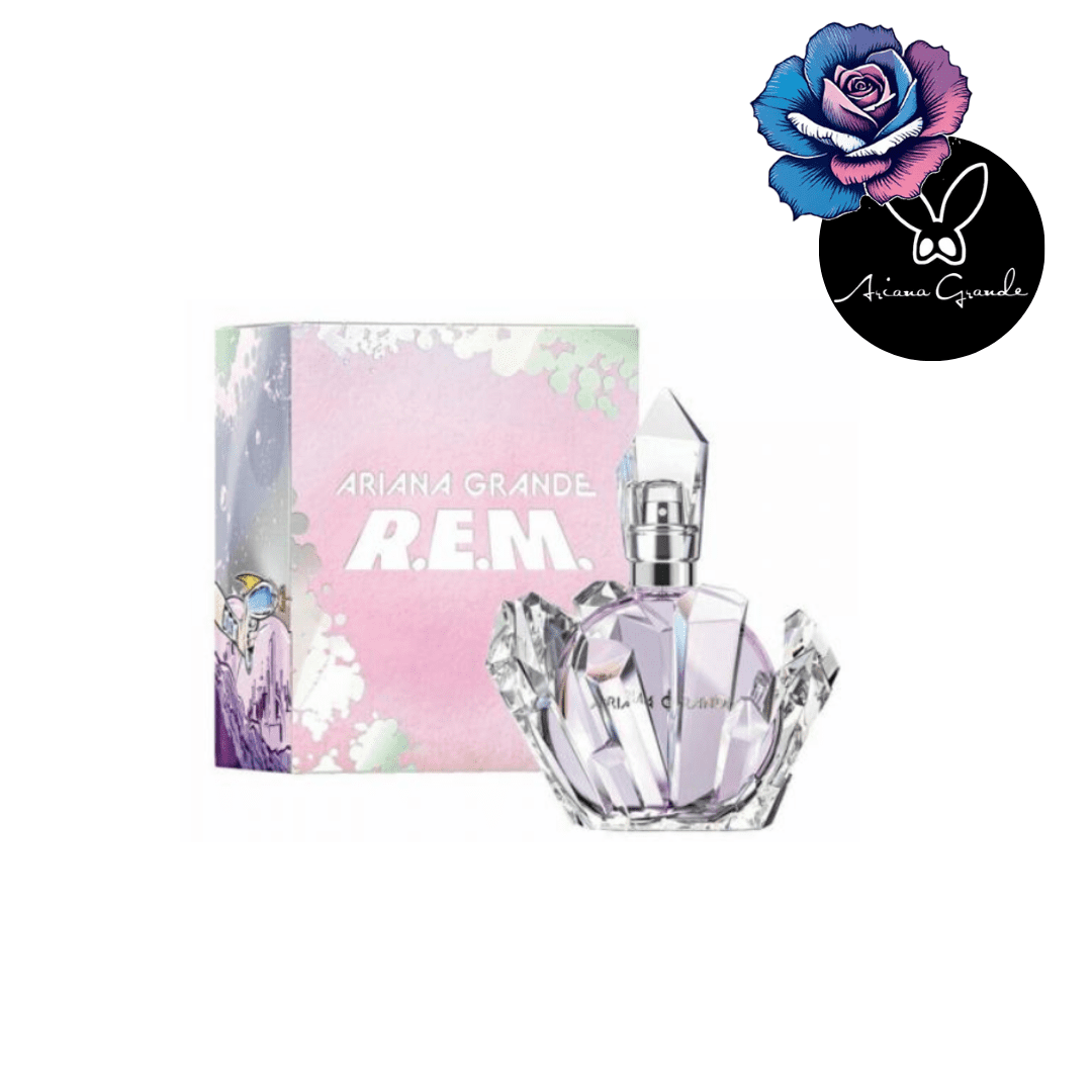 R.E.M ARIANA GRANDE R.E.M ARIANA GRANDE